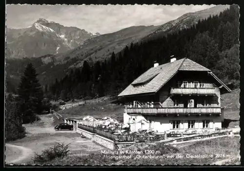 AK Mallnitz in Kärnten, Alpengasthof Gutenbrunn mit der Geiselspitze