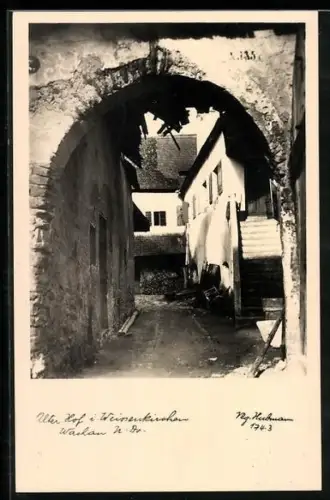 AK Weissenkirchen, Alter Hof