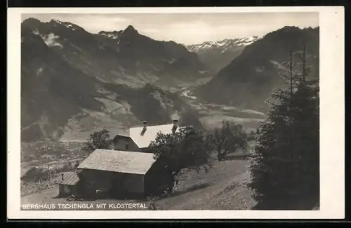 AK Tschengla, Berghaus mit Klöstertal