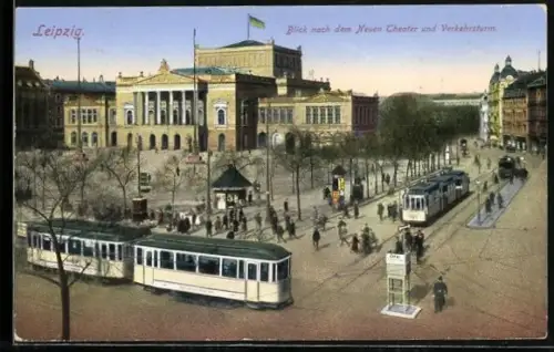 AK Leipzig, Blick nach dem Neuen Theater und Verkehrsturm, Strassenbahn