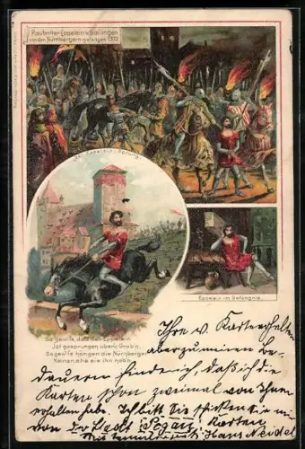 Lithographie Nürnberg, Raubritter Eppelein von Gailingen, Gefangennahme, Flucht, Gefängnis