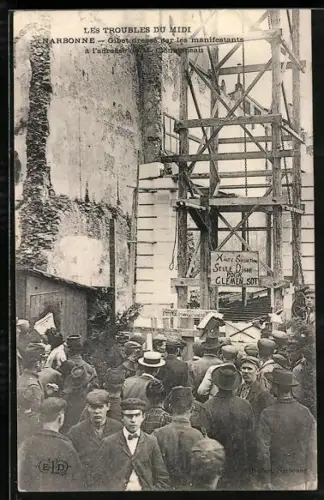 AK Narbonne, Les Troubles du Midi, Gibet dressé par les manifestants à l`adresse de M. Clemenceau