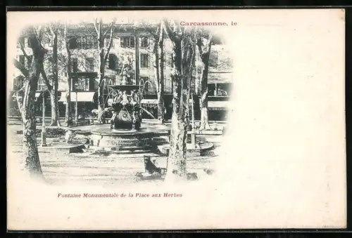 AK Carcassonne, Fontaine Monumentale de la Place aux Herbes