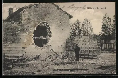 AK St. Hilaire le petit, Ortspartie mit zerstörtem Haus