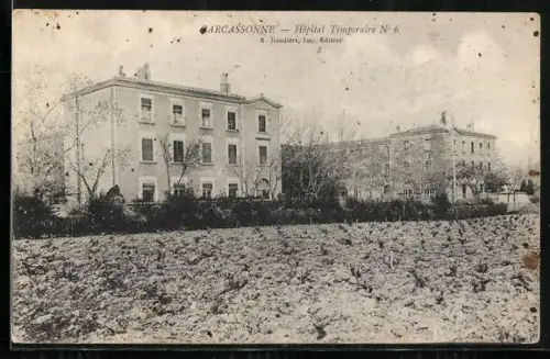 AK Carcassonne, Hôpital Temporaire