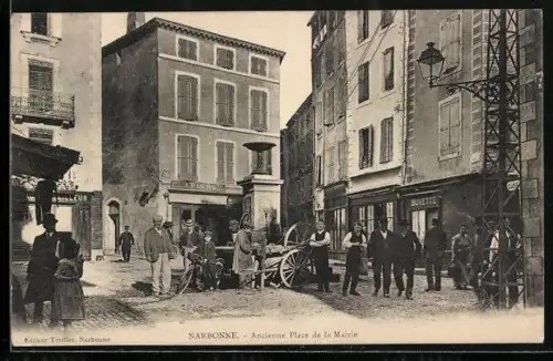 AK Narbonne, Ancienne Place de la Mairie