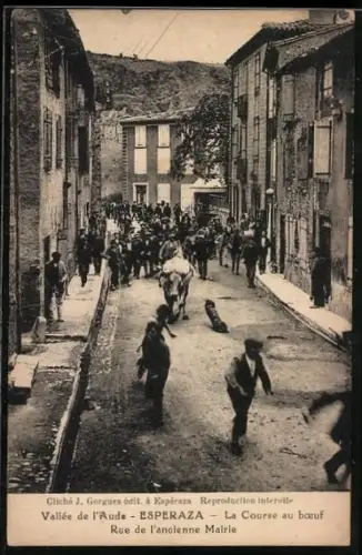 AK Esperaza /Aude, La Course au boeuf, Rue de l`ancienne Mairie