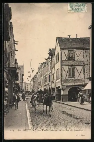 AK La Rochelle, Vieilles Maisons de la Rue des Merciers
