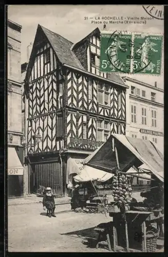 AK La Rochelle, Vieille Maison Place du Marché, XVe siècle