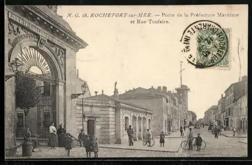 AK Rochefort-sur-Mer, Porte de la Préfecture Maritime et Rue Toufaire