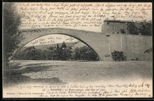 AK Nyons, Le Pont romain, côté Est, vue