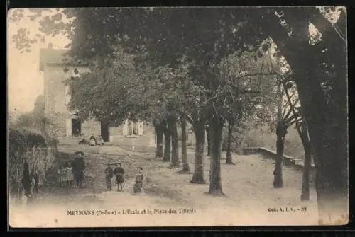 AK Meymanns /Drôme, L`Ècole et las Place des Tillenis