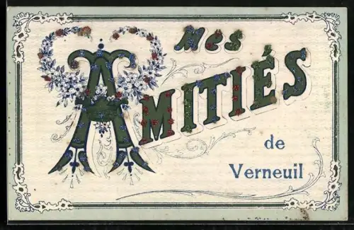 AK Verneuil, Mes Amitiés