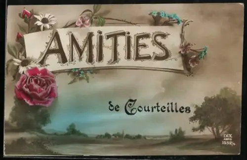 AK Courteilles, Amities avec Fleurs