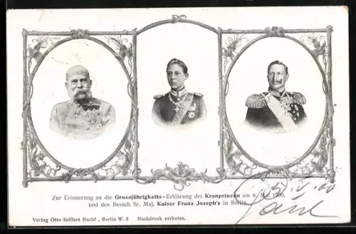 AK Kaiser Franz Josef I. von Österreich zu Besuch bei der Grossjährigkeits-Erklärung des deutschen Kronprinzen