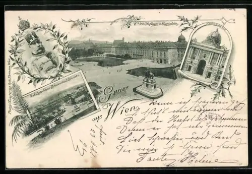 AK Wien, Lustschloss Schönbrunn, K. k. Hofburg vom Burgplatz gesehen, Kaiser Franz Josef I. von Österreich