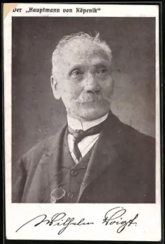 AK Wilhelm Voigt, Der Hauptmann von Köpenik