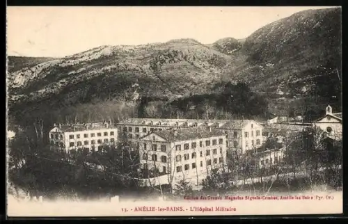 AK Amélie-les-Bains, L`Hôpital Militaire avec vue sur les montagnes environnantes