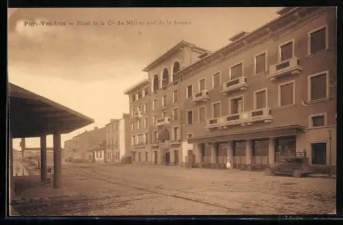 AK Port-Vendres, Hôtel de la Cie du Midi et quai de la douane