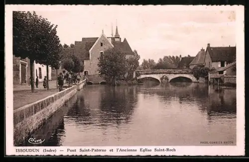 AK Issoudun /Indre, Pont Saint-Paterne et l`Ancienne Église Saint-Roch