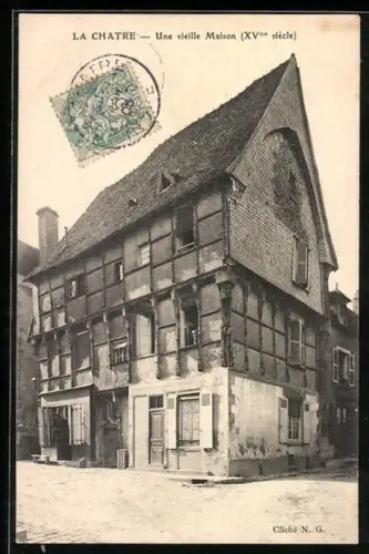 AK La Châtre, Une vieille Maison, XVe siècle