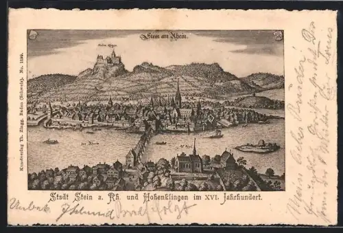 Lithographie Stein a. Rh., Teilansicht und Schloss Hohenklingen im XVI. Jahrhundert