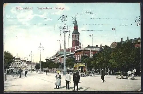 AK Kobenhavn, Vesterbros Passage, Ortspartie von Kopenhagen mit Strassenbahn