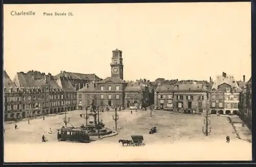 AK Charleville, Place Ducale, Strassenbahn