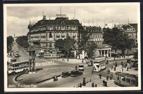 AK Berlin-Tiergarten, Potsdamer Platz mit Palast-Hotel