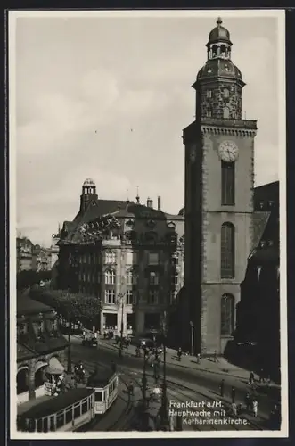 AK Frankfurt a. M., Hauptwache mit Katharinenkirche und Strassenbahn