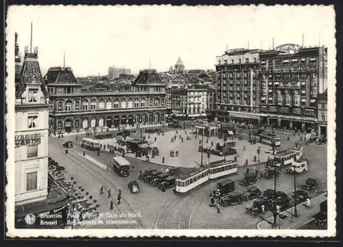 AK Bruxelles, Place Rogier et Gare du Nord, Strassenbahn