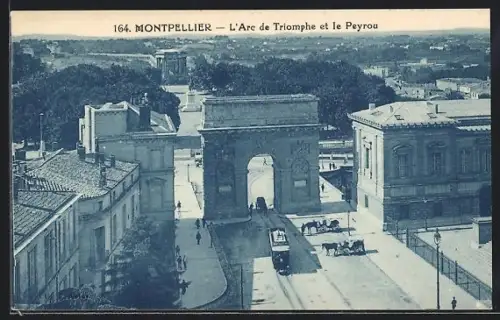 AK Montpellier, L`Arc de Triomphe et le Peyrou, Strassenbahn