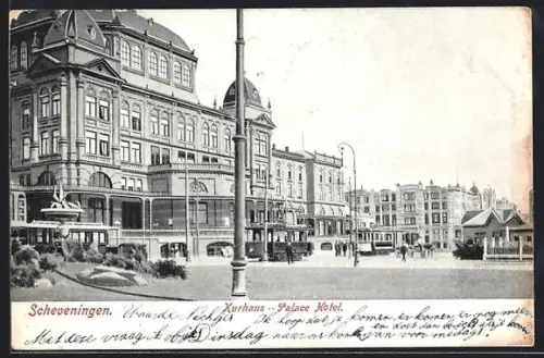 AK Scheveningen, Kurhaus Palace Hotel, Strassenbahn