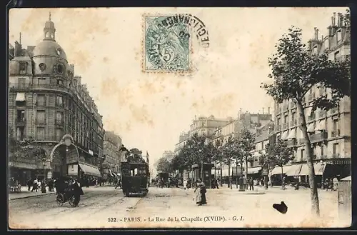 AK Paris, La Rue de la Chapelle, Strassenbahn