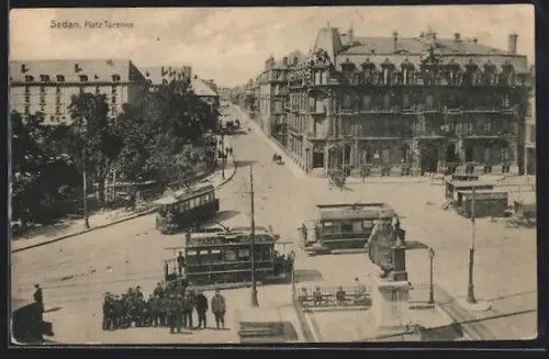 AK Sedan, Strassenbahnen auf dem Platz Turenne