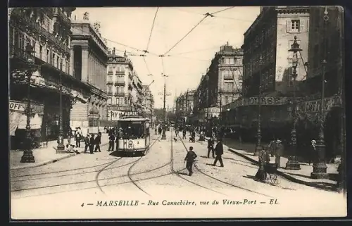 AK Marseille, Rue Cannebière, vue du Vieux-Port, Strassenbahn