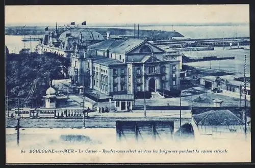 AK Boulogne-sur-Mer, Le Casino, Strassenbahn