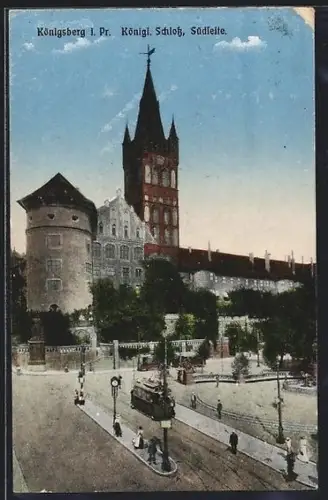 AK Königsberg i. Pr., Südseite des Königlichen Schlosses mit Strassenbahn