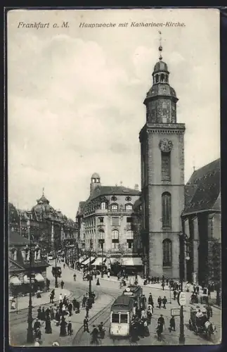 AK Frankfurt a. M., Hauptwache mit Katharinen-Kirche und Strassenbahn