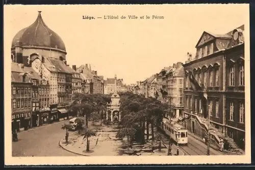 AK Liége, L`Hôtel de Ville et le Péron, Strassenbahn