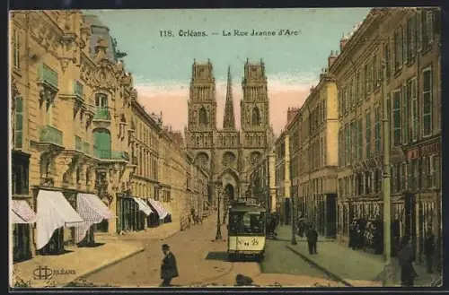 AK Orléans, La Rue Jeanne d`Arc, Strassenbahn