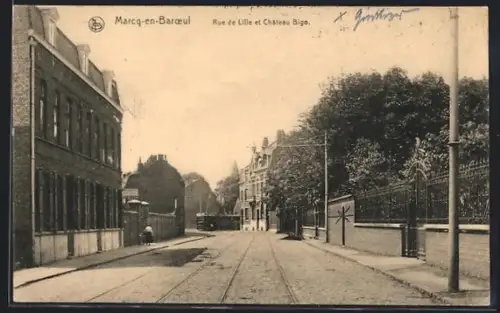 AK Marcq-en-Baroeul, Rue de Lille et Chateau Bigo