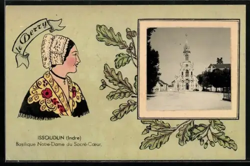AK Issoudun /Indre, Basilique Notre-Dame du Sacré-Coeur et costume traditionnel du Berry