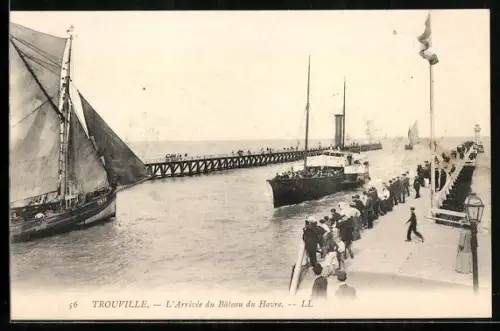 AK Trouville, L`Arrivée du Bateau du Havre
