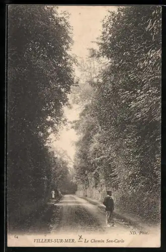 AK Villers-sur-Mer, Le Chemin San-Carlo