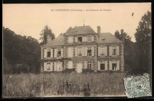 AK Le Tourneur /Calvados, Le Château de Noyers