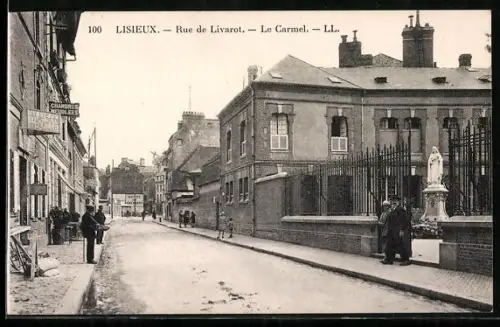 AK Lisieux, Rue de Livarot, Le Carmel