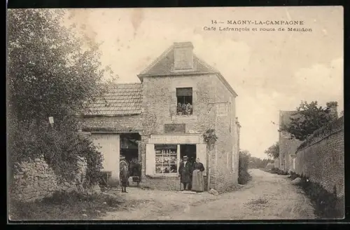 AK Magny-la-Campagne, Café Lefrancois et route de Mézidon