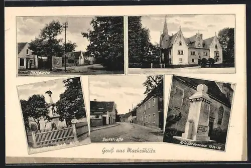 AK Markröhlitz, Dorfpartie, Dorfstrasse, Kriegerdenkmal 1914-1918