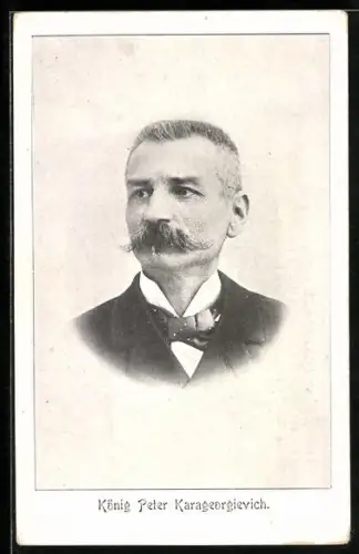AK Portrait von König Peter Karageorgievich von Serbien